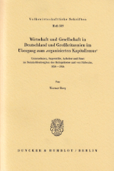 Wirtschaft und Gesellschaft in Deutschland und Großbritannien im Übergang zum 