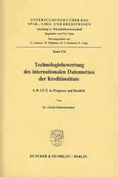 Technologiebewertung des internationalen Datennetzes der Kreditinstitute