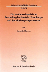 Die wettbewerbspolitische Beurteilung horizontaler Forschungs- und Entwicklungskooperationen