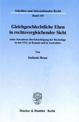 Gleichgeschlechtliche Ehen in rechtsvergleichender Sicht