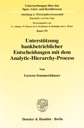 Unterstützung bankbetrieblicher Entscheidungen mit dem Analytic-Hierarchy-Process