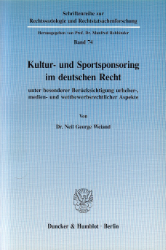 Kultur- und Sportsponsoring im deutschen Recht