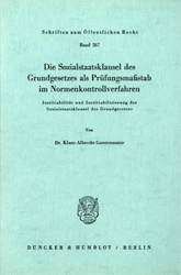 Die Sozialstaatsklausel des Grundgesetzes als Prüfungsmaßstab im Normenkontrollverfahren