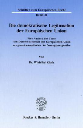 Die demokratische Legitimation der Europäischen Union