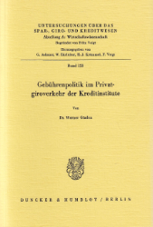 Gebührenpolitik im Privatgiroverkehr der Kreditinstitute