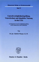 Umweltverträglichkeitsprüfung, Umweltschutz und räumliche Nutzung in den USA