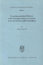 Der parlamentarische Hilfsdienst in den Vereinigten Staaten von Amerika und in der Bundesrepublik Deutschland