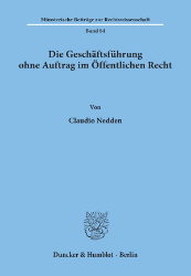 Die Geschäftsführung ohne Auftrag im Öffentlichen Recht