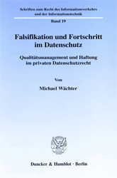 Falsifikation und Fortschritt im Datenschutz