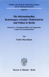 Die informationellen Beziehungen zwischen Meldebehörde und Polizei in Berlin