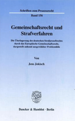 Gemeinschaftsrecht und Strafverfahren