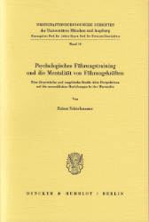 Psychologisches Führungstraining und die Mentalität von Führungskräften