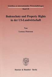 Bodenschutz und Property Rights in der US-Landwirtschaft