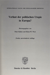 Verlust der politischen Utopie in Europa?