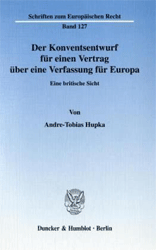 Der Konventsentwurf für einen Vertrag über eine Verfassung für Europa