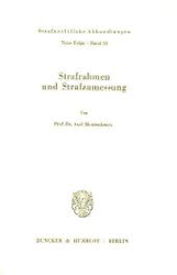 Strafrahmen und Strafzumessung