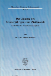 Der Zugang des Minderjährigen zum Zivilprozeß