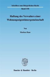 Haftung des Verwalters einer Wohnungseigentümergemeinschaft