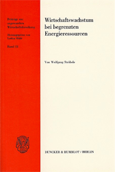 Wirtschaftswachstum bei begrenzten Energieressourcen