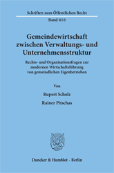 Gemeindewirtschaft zwischen Verwaltungs- und Unternehmensstruktur