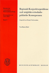 Regionale Konjunkturprobleme und mögliche wirtschaftspolitische Konsequenzen