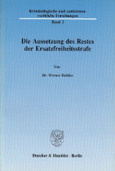 Die Aussetzung des Restes der Ersatzfreiheitsstrafe