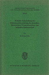 Kritische Untersuchung der Einkommenbesteuerung der deutschen, französischen, US-amerikanischen und britischen Landwirtschaft