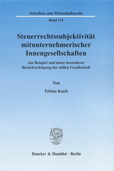 Steuerrechtssubjektivität mitunternehmerischer Innengesellschaften