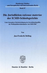 Die Jurisdiktion rationae materiae der ICSID-Schiedsgerichte
