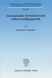 Internationaler Terrorismus und Selbstverteidigungsrecht
