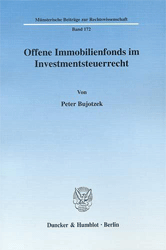Offene Immobilienfonds im Investmentsteuerrecht