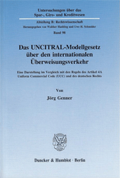 Das UNCITRAL-Modellgesetz über den internationalen Überweisungsverkehr