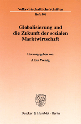 Globalisierung und die Zukunft der sozialen Marktwirtschaft