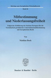 Mitbestimmung und Niederlassungsfreiheit