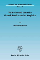 Polnische und deutsche Grundpfandrechte im Vergleich