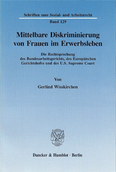 Mittelbare Diskriminierung von Frauen im Erwerbsleben