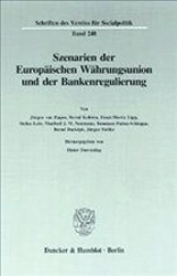 Szenarien der Europäischen Währungsunion und der Bankenregulierung