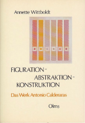 Figuration - Abstraktion - Konstruktion