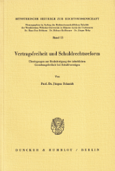 Vertragsfreiheit und Schuldrechtsreform