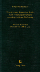 Übersicht des Russischen Reichs nach seiner gegenwärtigen neu eingerichteten Verfassung