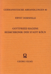 Untersuchungen zu Gottfried Hagens Reimchronik der Stadt Köln