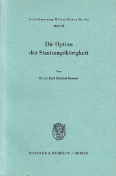 Die Option der Staatsangehörigkeit