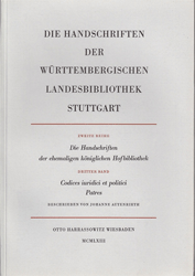 Die Handschriften der ehemaligen königlichen Hofbibliothek Stuttgart. Band 3