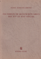 Fac-Similés de manuscrits grecs des XVe  [quinzième] et XVIe [seizième] siècles