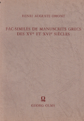 Fac-similés de manuscrits grecs des XVe [quinzième] et XVIe [seizième] siècles