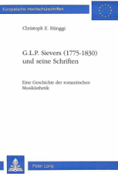 G.L.P. Sievers (1775-1830) und seine Schriften