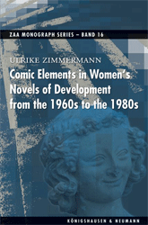 Comic Elements in Women's Novels of Development from the 1960s to the 1980s