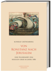Von Konstanz nach Jerusalem - Grünemberg, Konrad