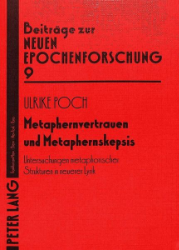 Metaphernvertrauen und Metaphernskepsis