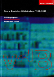 Verein Deutscher Bibliothekare 1900-2000